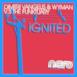 Ignited (Dimitri Vangelis & Wyman vs. The Funktuary) - Single
