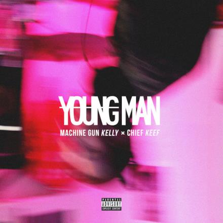 Young Man (feat. Chief Keef) - Single