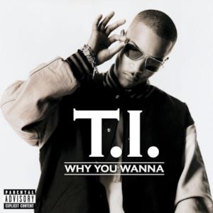 Why You Wanna (VSO) - Single