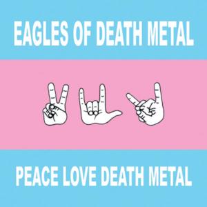 Peace Love Death Metal