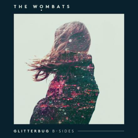 Glitterbug (B-Sides) - EP