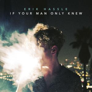 If Your Man Only Knew - Single