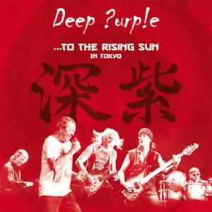 To the Rising Sun (In Tokyo) [Live]
