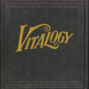 Vitalogy (Expanded Edition) [Remastered]