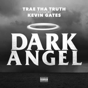 Dark Angel (feat. Kevin Gates) - Single