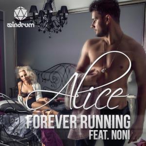 Forever Running (feat. Noni) - Single