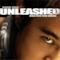 Unleashed (Original Motion Picture Soundtrack)