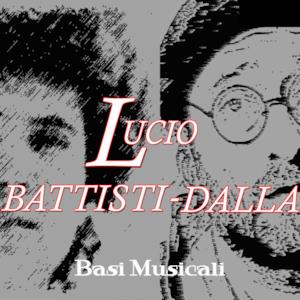 Basi musicali - Battisti  Dalla