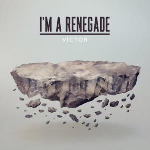 I'm a Renegade - EP