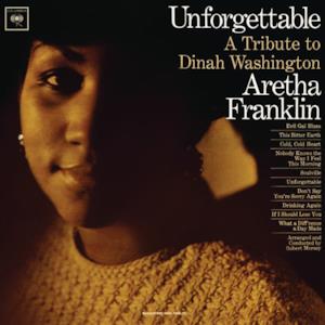 Unforgettable: A Tribute to Dinah Washington (Remastered)