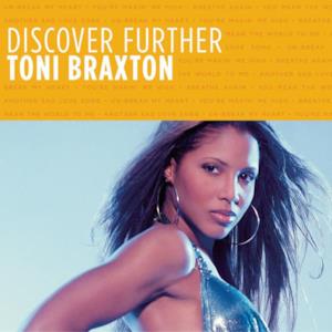 Discover Further: Toni Braxton - EP