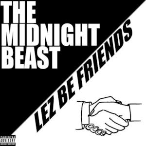 Lez Be Friends - Single