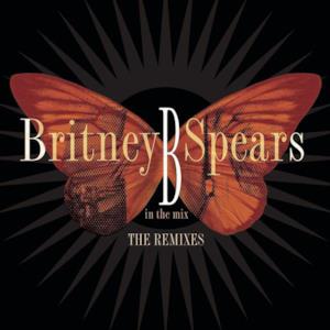 B In the Mix - The Remixes (Deluxe Version)