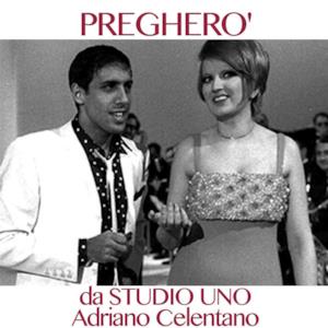 Pregherò (Da Studio Uno) - Single