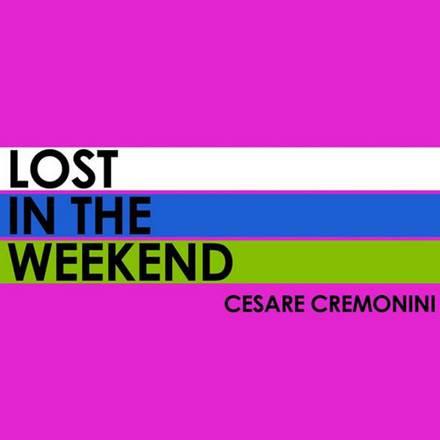 La cover di Lost in The Weekend