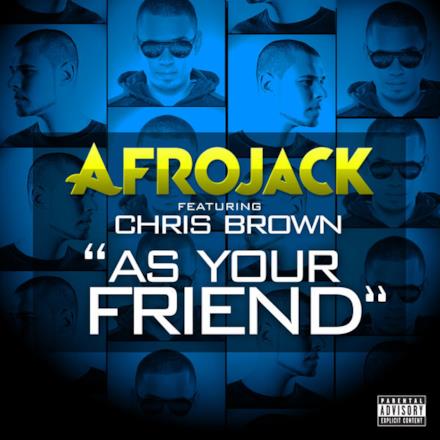 As Your Friend (feat. Chris Brown) - Single