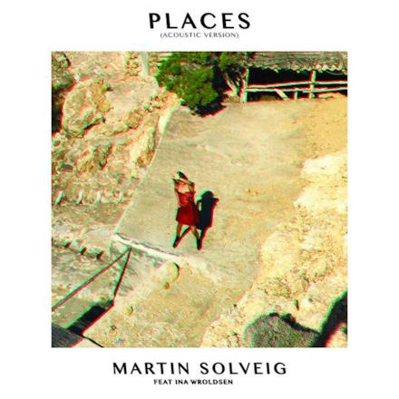Places (feat. Ina Wroldsen) [Acoustic Version] - Single