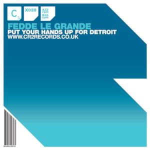 Put Your Hands Up for Detroit - EP