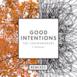 Good Intentions (feat. BullySongs) [Remixes] - Single
