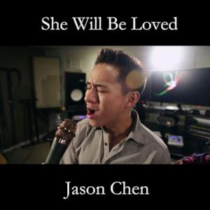 She Will Be Loved (Acoustic) - Single