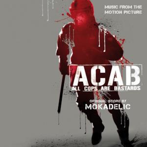 ACAB - All cops are bastards (colonna sonora originale)