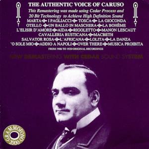 The Authentic Voice of Caruso (Remastered)