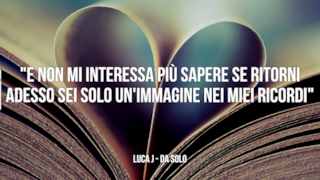 Luca J: le migliori frasi delle canzoni