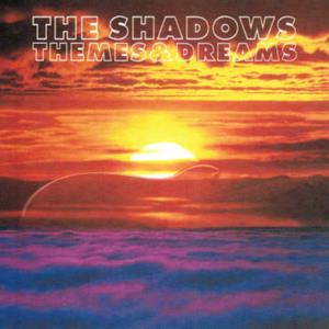 The Shadows (Themes & Dreams)