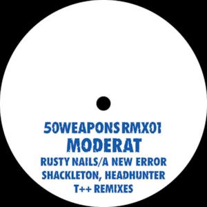 Rusty Nails / A New Error (Remixes) - Single