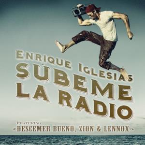 SÚBEME LA RADIO (feat. Descemer Bueno, Zion & Lennox) - Single