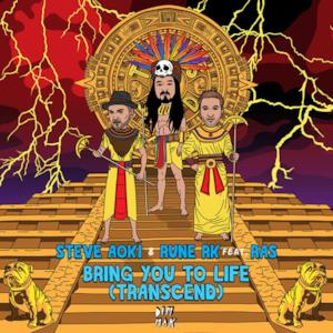 Bring You To Life (Transcend) [feat. RAS] - Single