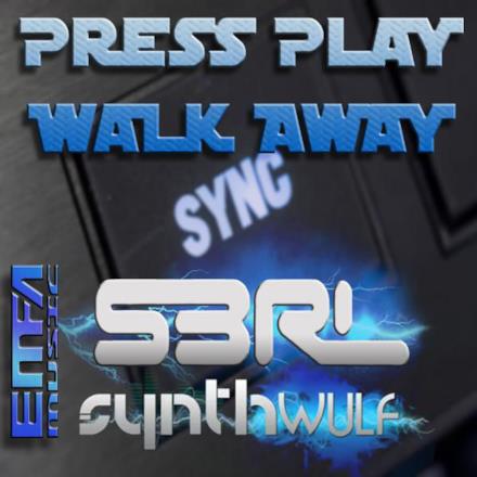 Press Play Walk Away - Single