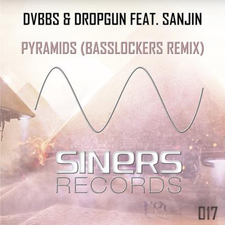 Pyramids (Basslockers Remix) [feat. Sanjin] - Single