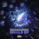 Rivals (Barely Alive & Astronaut) - EP