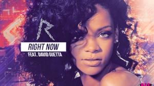 Rihanna: Right Now è il nuovo singolo con David Guetta