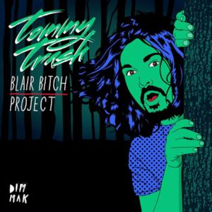 Blair Bitch Project - EP