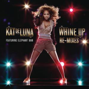 Whine Up (Remixes) - EP