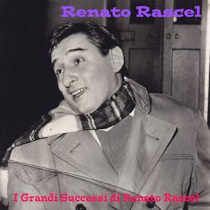 I Grandi Successi di Renato Rascel