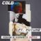 Cold (feat. Future) [R3hab & Khrebto Remix] - Single