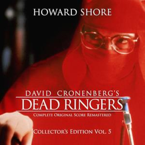 Dead Ringers (The Complete Original Score Remastered) [Collector's Edition, Vol. 5]