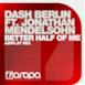 Better Half of Me (feat. Jonathan Mendelsohn) - Single (Airplay Mix)