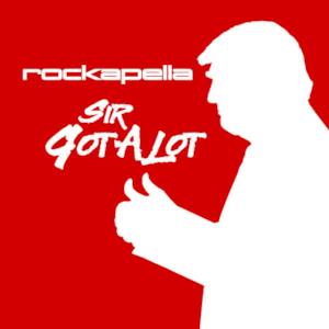 Sir GotALot - Single