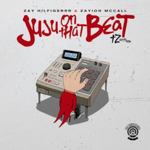 Juju on That Beat (TZ Anthem) - Single