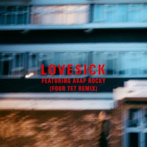 Love$ick (feat. A$AP Rocky) [Four Tet Remix] - Single