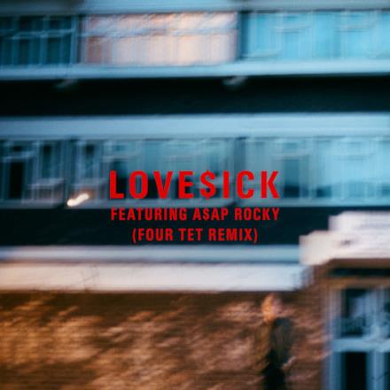 Love$ick (feat. A$AP Rocky) [Four Tet Remix] - Single