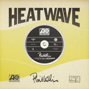 (Love Is Like a) Heatwave - EP