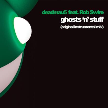 Ghosts 'n' Stuff (Instrumental Mix) [feat. Rob Swire] - Single