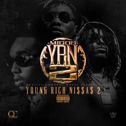 YRN 2 (Young Rich Niggas 2)