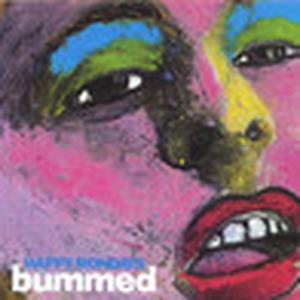 Bummed (Remastered) [Bonus Version]