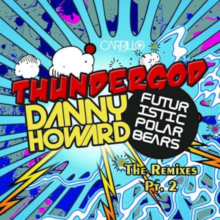 Thundergod - The Remixes V2 - Single
